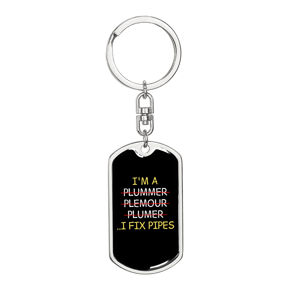 I Fix Pipes Swivel Plumber Keychain Dog Tag Stainless Steel or 18k Gold-Express Your Love Gifts