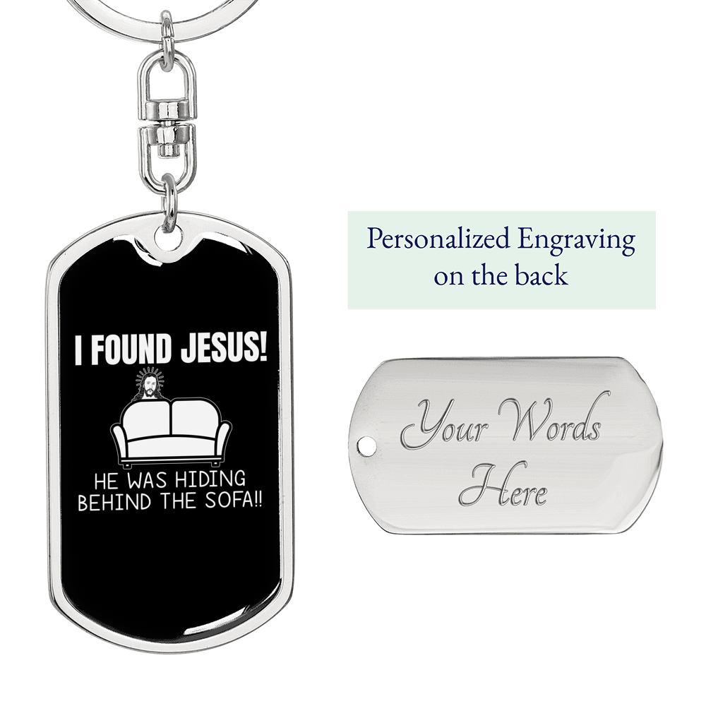 I Found Jesus Christian Keychain Stainless Steel or 18k Gold Dog Tag Keyring-Express Your Love Gifts