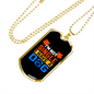 I Have a Dog Necklace Stainless Steel or 18k Gold Dog Tag 24" Chain-Express Your Love Gifts