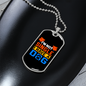 I Have a Dog Necklace Stainless Steel or 18k Gold Dog Tag 24" Chain-Express Your Love Gifts