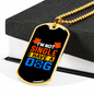 I Have a Dog Necklace Stainless Steel or 18k Gold Dog Tag 24" Chain-Express Your Love Gifts
