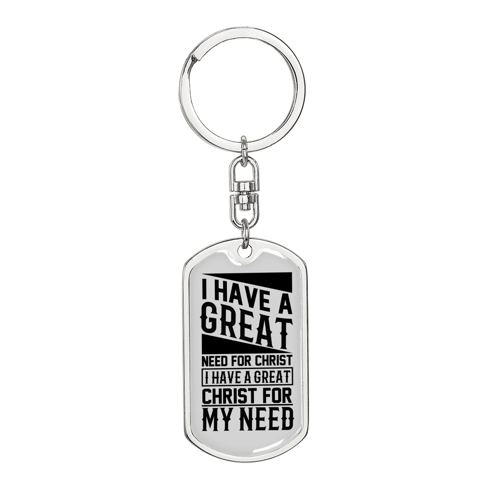 I Have A Great Christ Keychain Stainless Steel or 18k Gold Dog Tag Keyring-Express Your Love Gifts