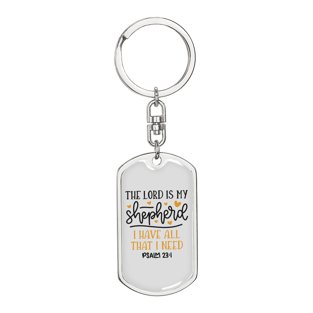 I Have All I Need Christian Keychain Stainless Steel or 18k Gold Dog Tag Keyring-Express Your Love Gifts