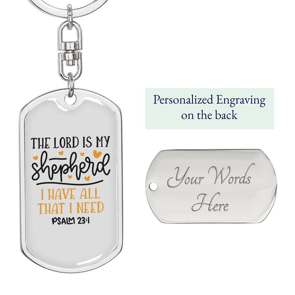 I Have All I Need Christian Keychain Stainless Steel or 18k Gold Dog Tag Keyring-Express Your Love Gifts