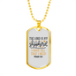 I Have All I Need Psalm 23:1 Necklace Stainless Steel or 18k Gold Dog Tag 24" Chain-Express Your Love Gifts