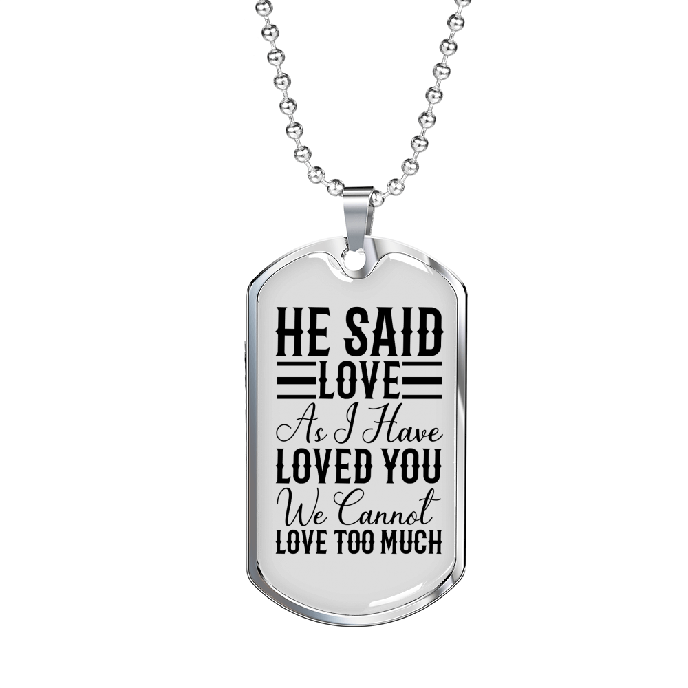 I Have Loved You Necklace Stainless Steel or 18k Gold Dog Tag 24" Chain-Express Your Love Gifts