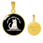 I Have Pictures Cat Circle Necklace Stainless Steel or 18k Gold 18-22"-Express Your Love Gifts