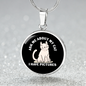 I Have Pictures Cat Circle Necklace Stainless Steel or 18k Gold 18-22"-Express Your Love Gifts