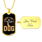 I Have Plans Necklace Stainless Steel or 18k Gold Dog Tag 24" Chain-Express Your Love Gifts