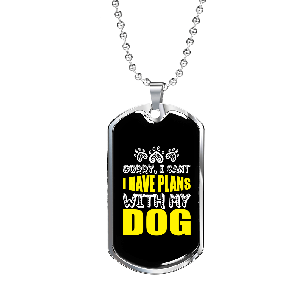 I Have Plans Yellow Necklace Stainless Steel or 18k Gold Dog Tag 24" Chain-Express Your Love Gifts