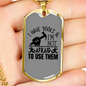 I Have Tools Woodworker Dog Tag Stainless Steel or 18k Gold W 24"-Express Your Love Gifts