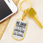 I Haved Loved You Christian Keychain Stainless Steel or 18k Gold Dog Tag Keyring-Express Your Love Gifts