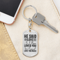 I Haved Loved You Christian Keychain Stainless Steel or 18k Gold Dog Tag Keyring-Express Your Love Gifts