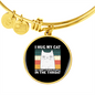 I Hug My Cat Bracelet Stainless Steel or 18k Gold Circle Bangle-Express Your Love Gifts