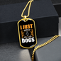 I Just Want All The Dogs Necklace Stainless Steel or 18k Gold Dog Tag 24" Chain-Express Your Love Gifts