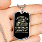 I Just Want To Go Riding Biker Necklace Stainless Steel or 18k Gold Dog Tag 24"-Express Your Love Gifts