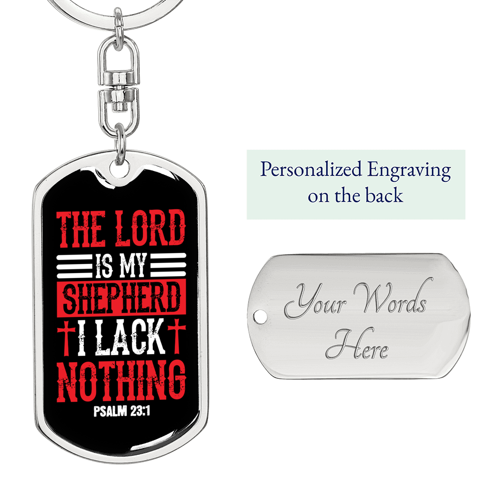 I Lack Nothing Psalm 23:1 Keychain Stainless Steel or 18k Gold Dog Tag Keyring-Express Your Love Gifts