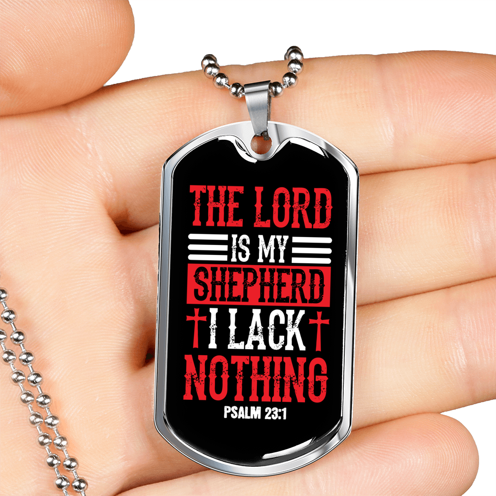 I Lack Nothing Psalm 23:1 Necklace Stainless Steel or 18k Gold Dog Tag 24" Chain-Express Your Love Gifts
