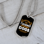 I Learned From Dogs Brown Necklace Stainless Steel or 18k Gold Dog Tag 24" Chain-Express Your Love Gifts