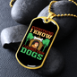 I Learned From Dogs Green Necklace Stainless Steel or 18k Gold Dog Tag 24" Chain-Express Your Love Gifts
