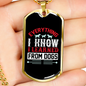 I Learned From Dogs White Necklace Stainless Steel or 18k Gold Dog Tag 24" Chain-Express Your Love Gifts