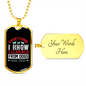 I Learned From Dogs White Necklace Stainless Steel or 18k Gold Dog Tag 24" Chain-Express Your Love Gifts