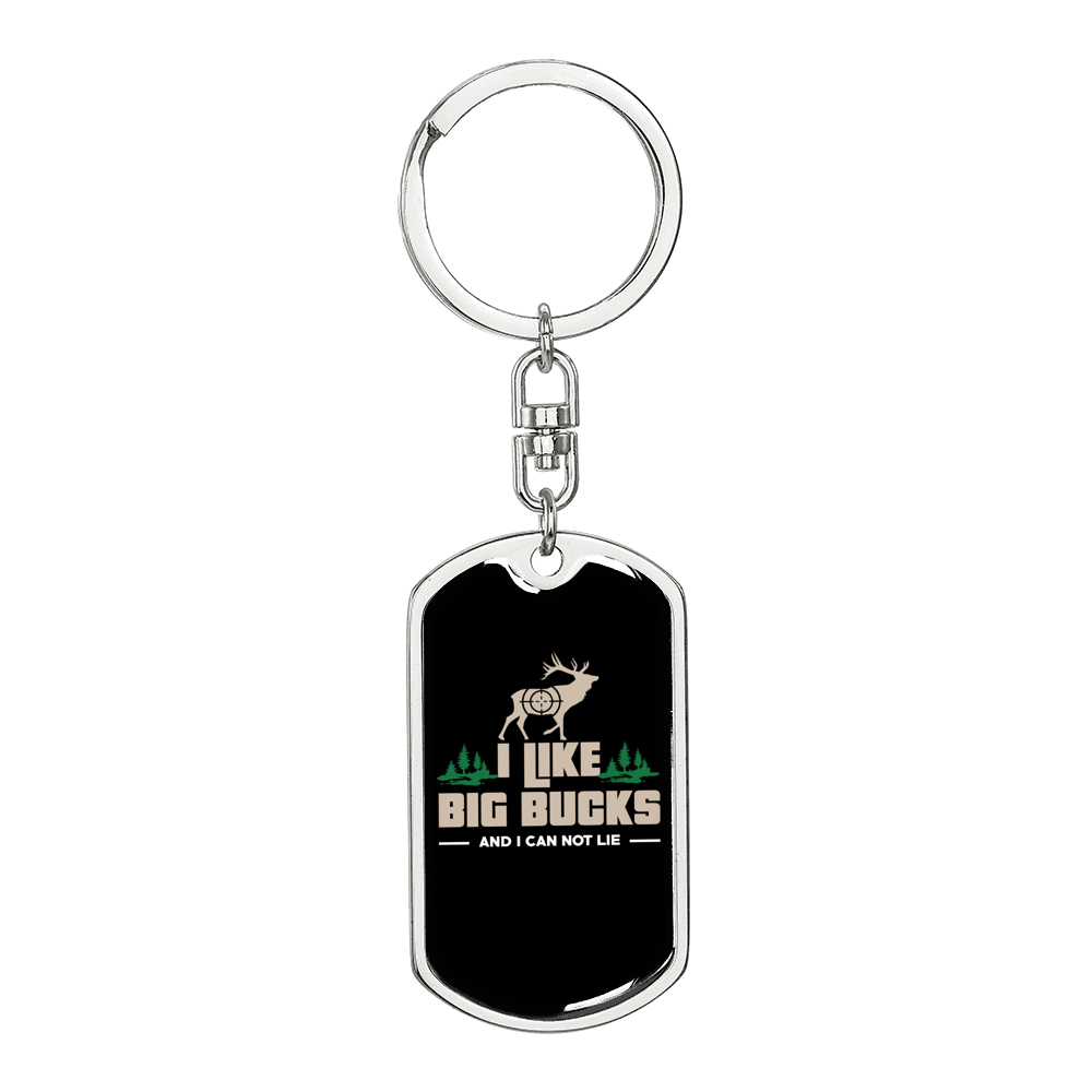 I Like Big Bucks Keychain Stainless Steel or 18k Gold Dog Tag Keyring-Express Your Love Gifts