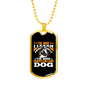 I Like My Dog Necklace Stainless Steel or 18k Gold Dog Tag 24" Chain-Express Your Love Gifts