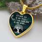 I'Ll Hold You In My Heart Necklace Stainless Steel or 18k Gold Heart 18-22"-Express Your Love Gifts