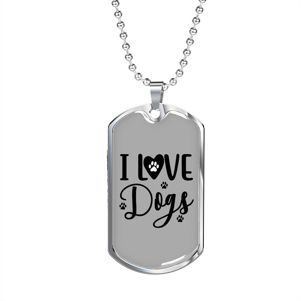 I Love Dogs Necklace Stainless Steel or 18k Gold Dog Tag 24" Chain-Express Your Love Gifts
