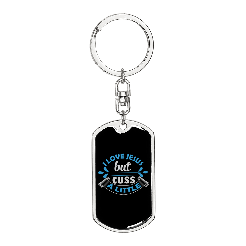 I Love Jesus But Keychain Stainless Steel or 18k Gold Dog Tag Keyring-Express Your Love Gifts