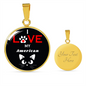 I Love My American Necklace Circle Pendant Stainless Steel or 18k Gold 18-22"-Express Your Love Gifts