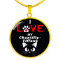 I Love My Chantilly-Tiffany Necklace Circle Pendant Stainless Steel or 18k Gold 18-22"-Express Your Love Gifts