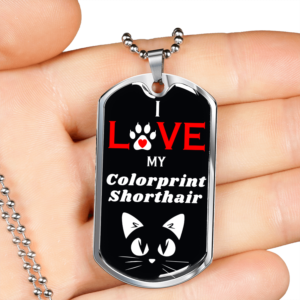 I Love My Colorprint Shorthair Cat Necklace Stainless Steel or 18k Gold Dog Tag 24" Chain-Express Your Love Gifts