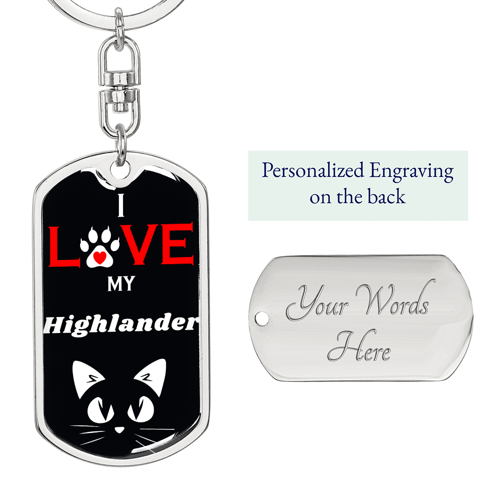 I Love My Highlander Cat Keychain Stainless Steel or 18k Gold Dog Tag Keyring-Express Your Love Gifts