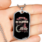 I Love My Plumber Necklace Stainless Steel or 18k Gold Dog Tag 24" Chain-Express Your Love Gifts