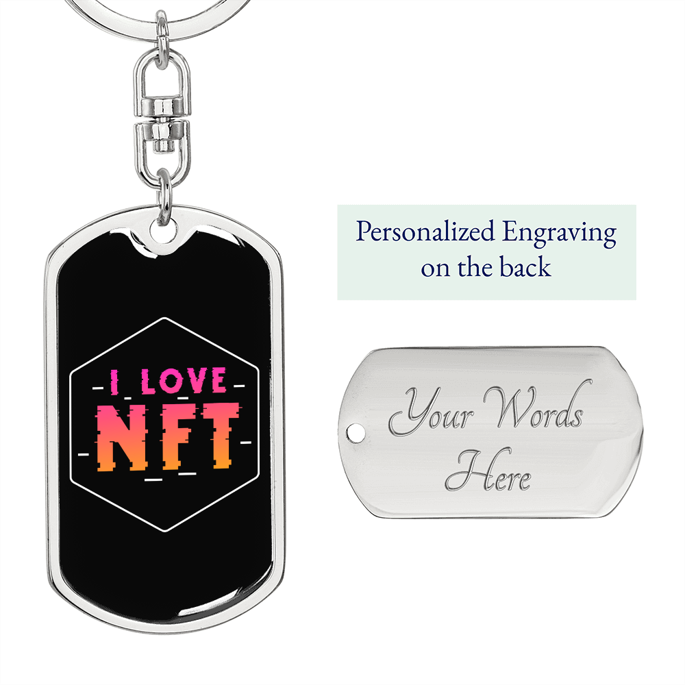 I Love NFT Crypto Keychain Stainless Steel or 18k Gold Dog Tag Keyring-Express Your Love Gifts