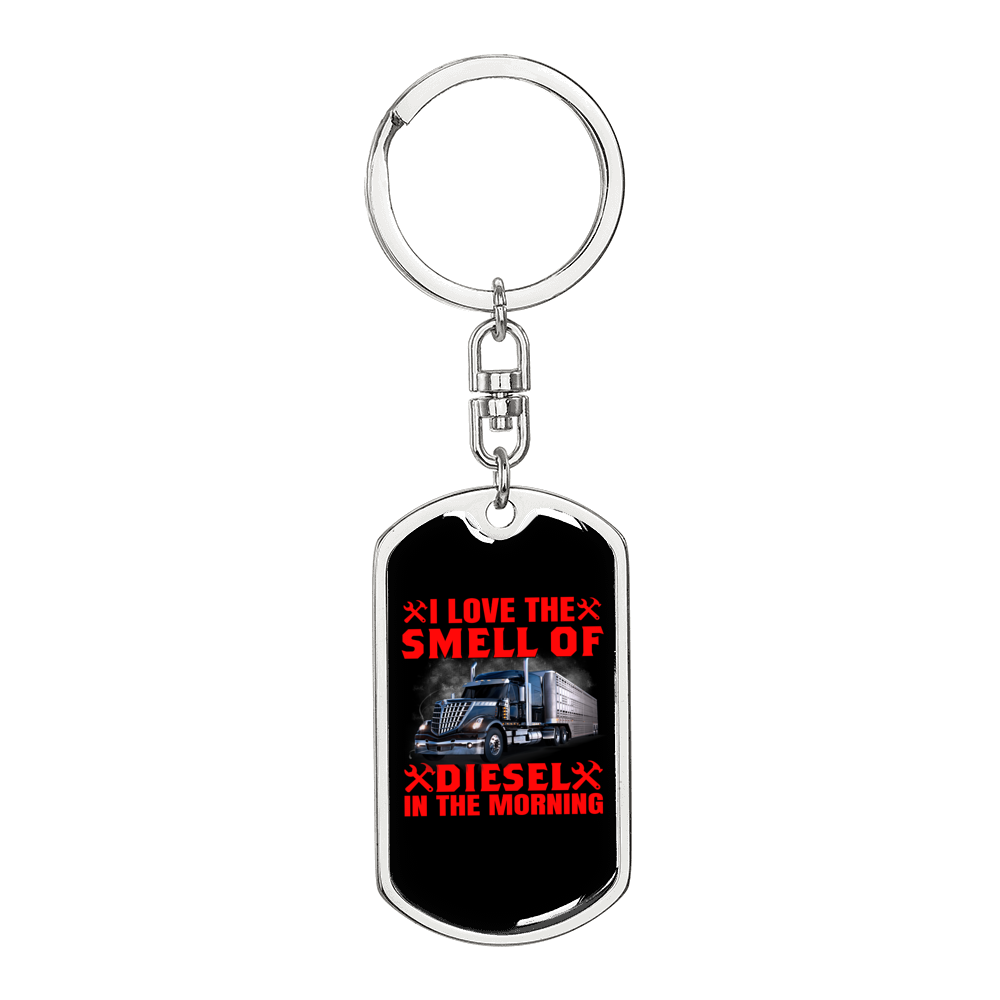 I Love The Smell Of Diesel Swivel Trucker Keychain Dog Tag Stainless Steel or 18k Gold-Express Your Love Gifts