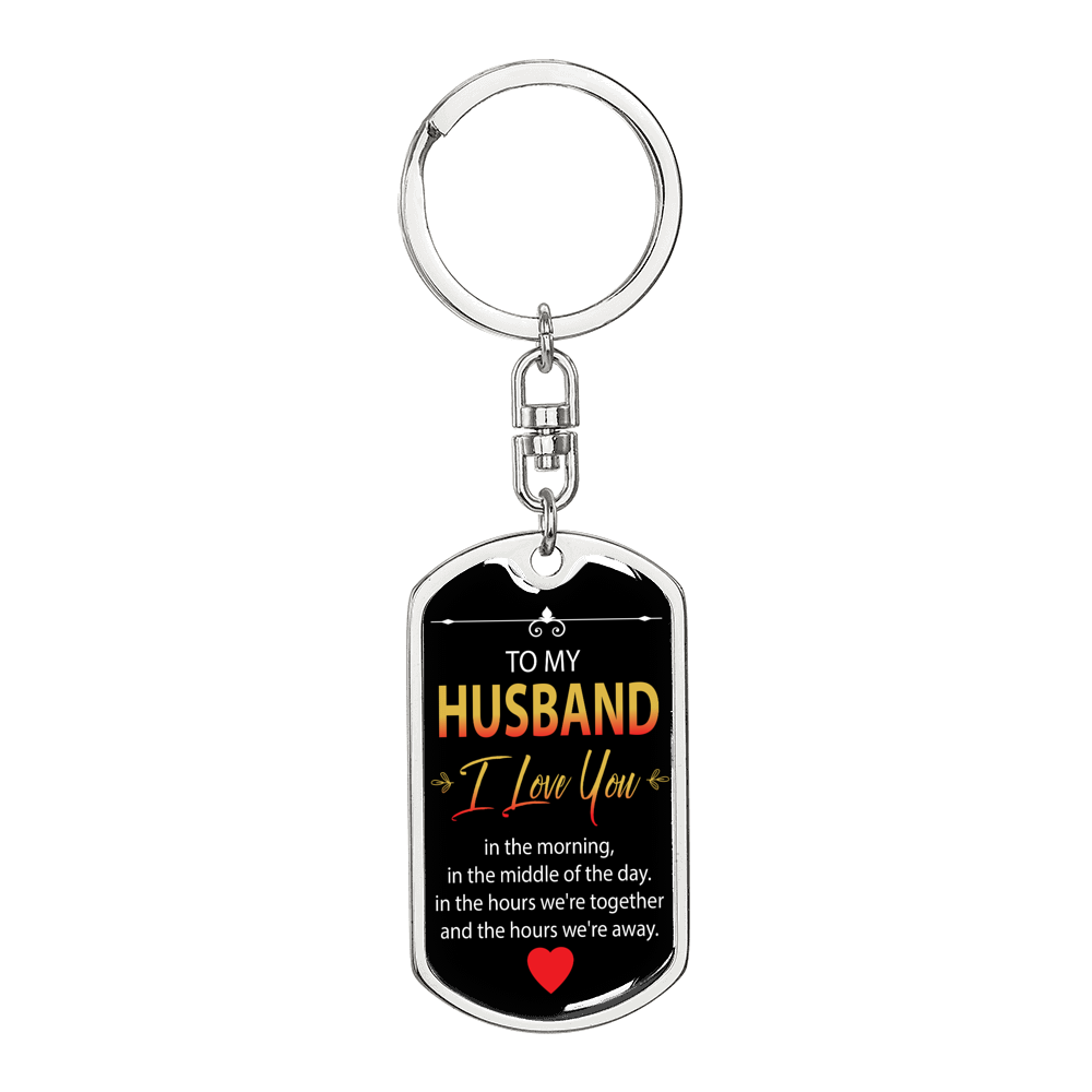 I Love You Every Hour Keychain Stainless Steel or 18k Gold Dog Tag Keyring-Express Your Love Gifts