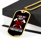 I'm A Hot Firefighter Gift Stainless Steel or 18k Gold Dog Tag 24" Chain-Express Your Love Gifts