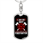 I'm A Hot Firefighter Keychain Stainless Steel or 18k Gold Dog Tag Keyring-Express Your Love Gifts