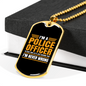 I'm A Police Officer I'm Never Wrong Necklace Stainless Steel or 18k Gold Dog Tag 24"-Express Your Love Gifts