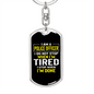 I'm A Police Officer I Stop When I'm Done Keychain Stainless Steel or 18k Gold Dog Tag Keyring-Express Your Love Gifts