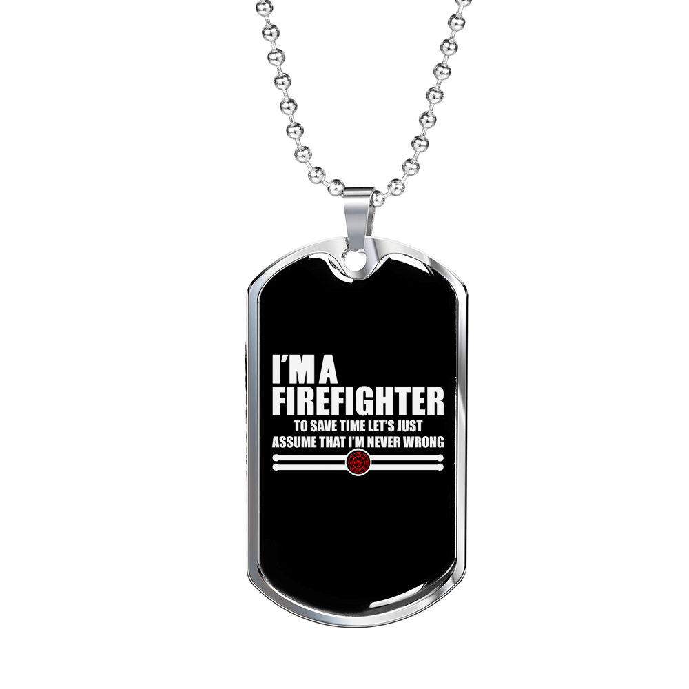 I'm A Retired Firefighter Gift Stainless Steel or 18k Gold Dog Tag 24" Chain-Express Your Love Gifts