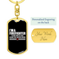 I'm A Retired Firefighter Keychain Stainless Steel or 18k Gold Dog Tag Keyring-Express Your Love Gifts