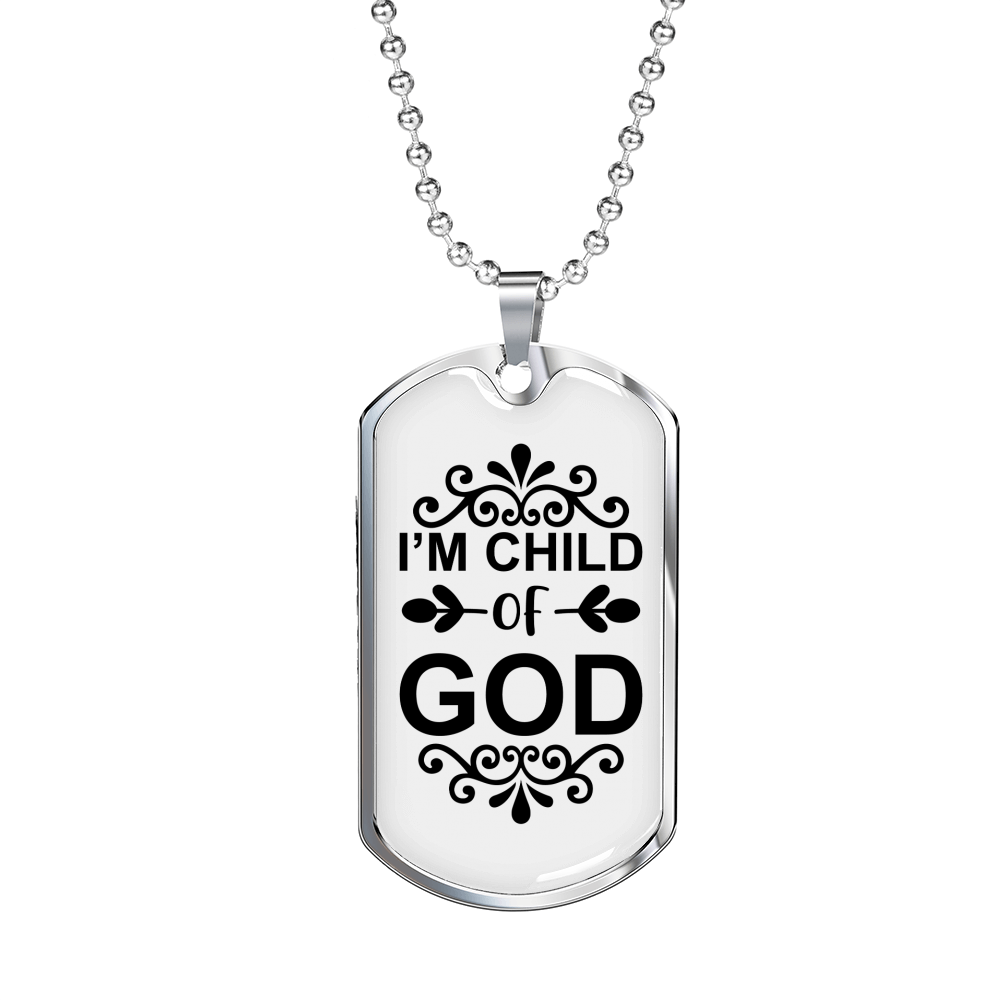 I'm Child Of God Christian Necklace Stainless Steel or 18k Gold Dog Tag 24" Chain-Express Your Love Gifts