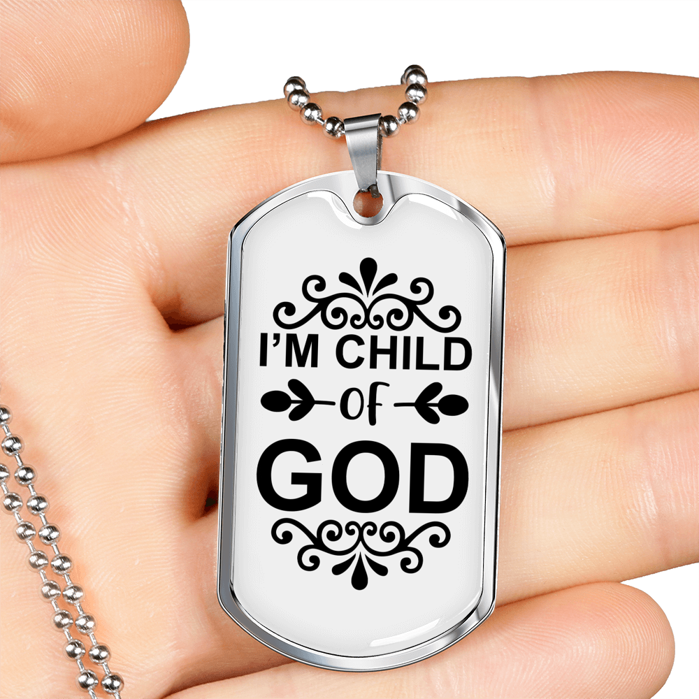 I'm Child Of God Christian Necklace Stainless Steel or 18k Gold Dog Tag 24" Chain-Express Your Love Gifts