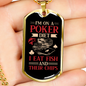 I'm On A Poker Diet Gambler Necklace Stainless Steel or 18k Gold Dog Tag 24" Chain-Express Your Love Gifts