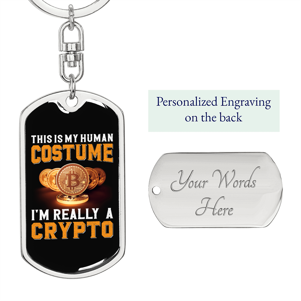 I'm Really a Crypto Crypto Keychain Stainless Steel or 18k Gold Dog Tag Keyring-Express Your Love Gifts