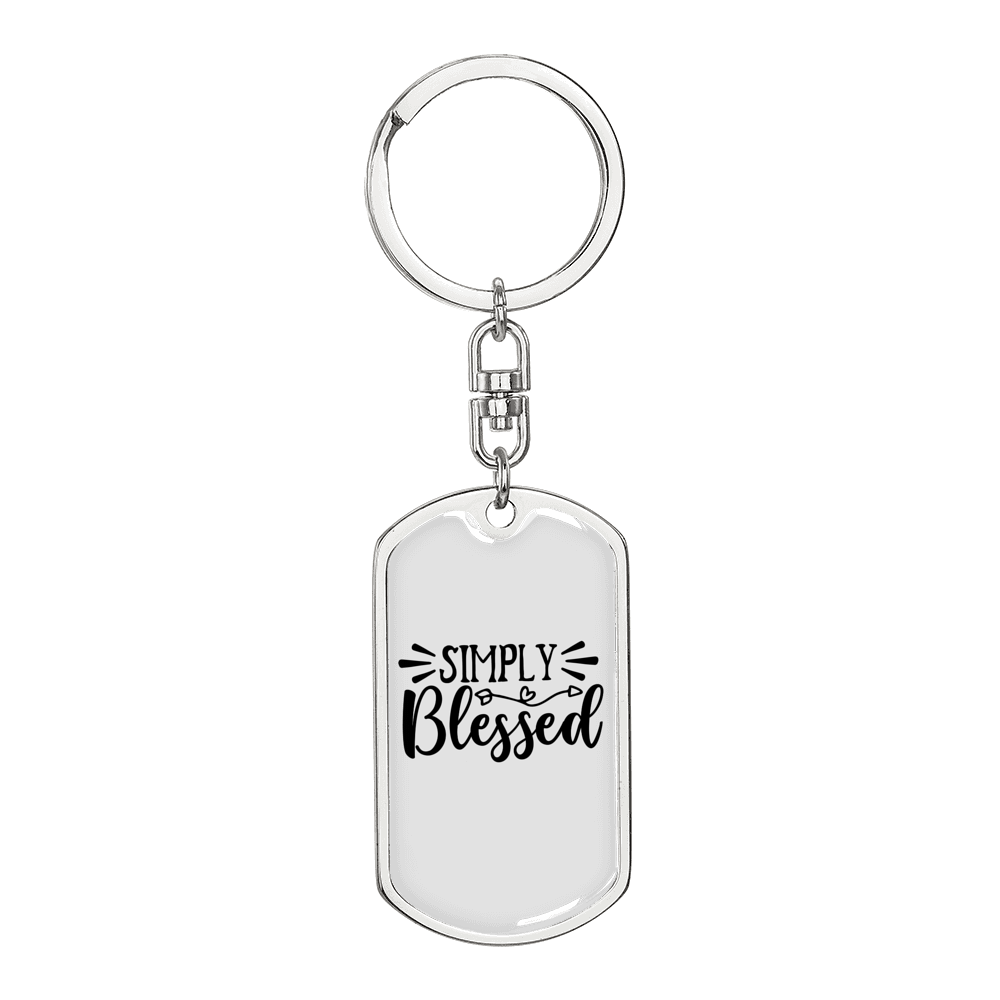I'm Simply Blessed Keychain Stainless Steel or 18k Gold Dog Tag Keyring-Express Your Love Gifts
